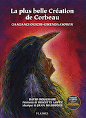 Plus belle création de Corbeau (La)